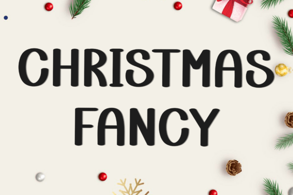 Christmas Fancy: A Festive Font for Your Holiday Designs
