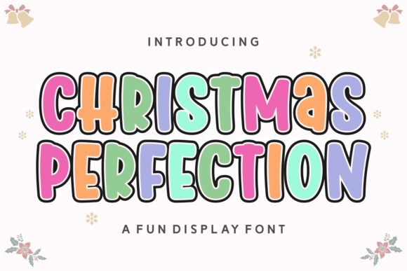 Christmas Perfection: A Font for Festive Campaigns