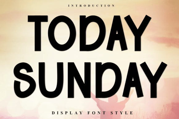 Discover Today Sunday: A Font for Editorial Elegance