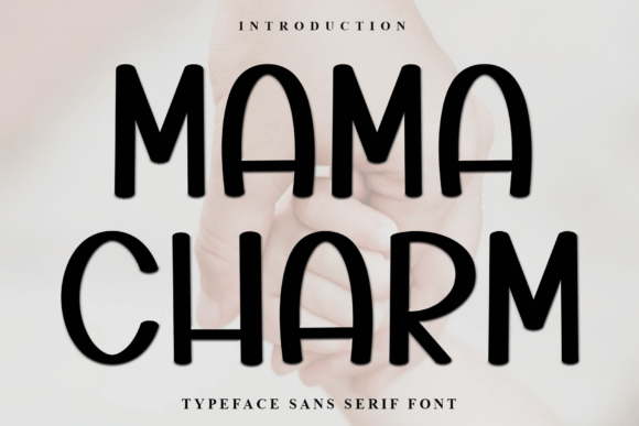 Enhance Your Brand with Mama Charm: A Versatile Display Font