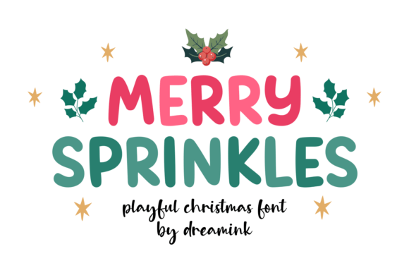 Enhance Your Holiday Campaigns with Merry Sprinkles Font