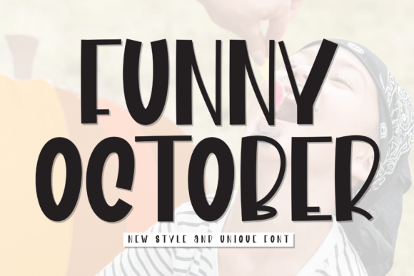 Funny October: A Playful Display Font for Crafters