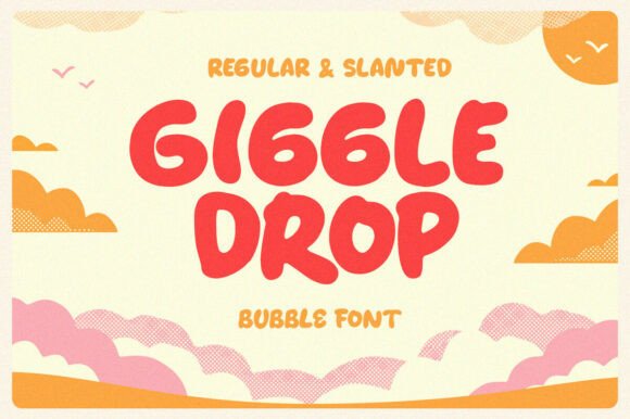 Giggle Drop: A Playful Display Font for Web Design
