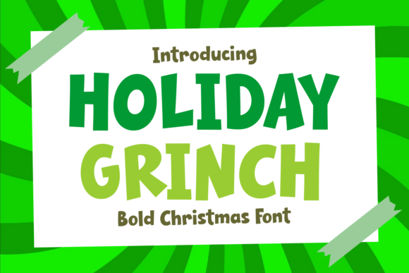 Holiday Grinch: A Festive and Playful Display Font