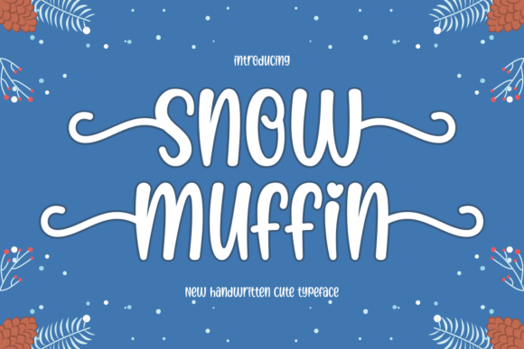 Introducing Snow Muffin: A Cozy Display Font for Editors