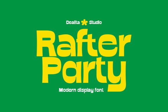 Rafter Party: A Bold Sans Serif for Modern Branding